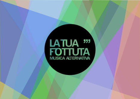 LA_TUA_FOTTUTA_MUSICA_ALTERNATIVA