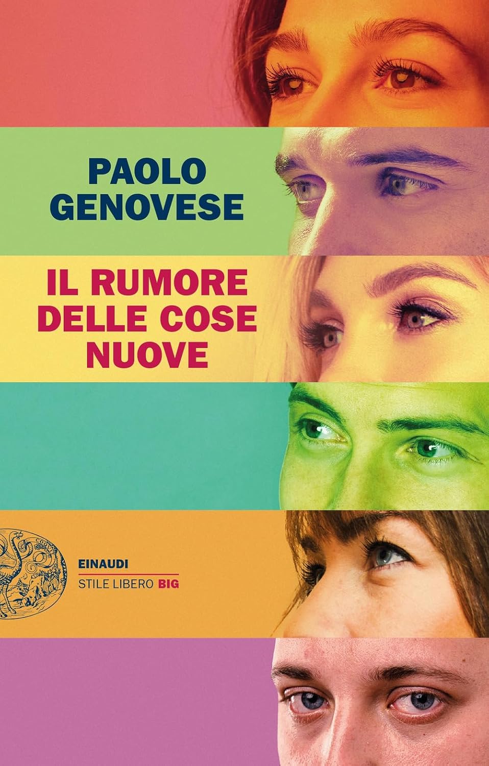 Il rumore delle cose nuove &ndash; Paolo Genovese